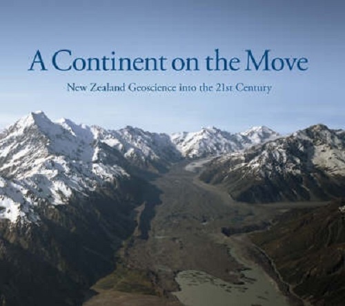 A Continent on the Move New Zealand Geoscience into the 21st Century